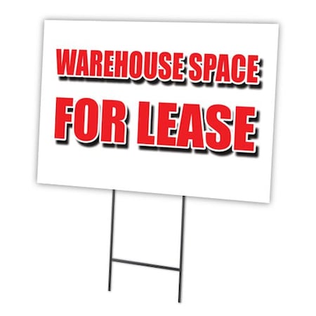 Signmission Warehouse Space For Lea Yard & Stake outdoor plastic coroplast window, 1824 Warehouse Space For Lea C-1824 Warehouse Space For Lea